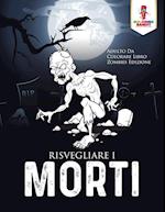 Risvegliare I Morti