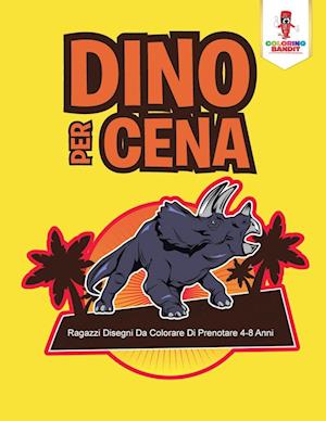 Dino Per Cena