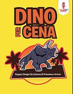 Dino Per Cena