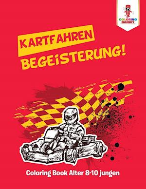 Kartfahren Begeisterung!