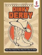 Dinky Derby