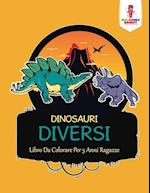 Dinosauri Diversi