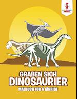 Graben Sich Dinosaurier