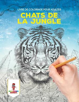 Chats de la Jungle