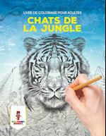 Chats de la Jungle