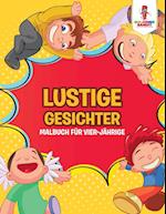 Lustige Gesichter