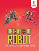 Batailles de Robot