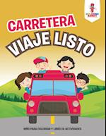 Carretera Viaje Niño Para Colorear Y Libro De Actividades