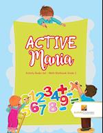 ACTIVE Mania