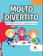 Molto Divertito