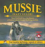 Mussie (Hapyxelor) - Three-Eyed Loch Ness-Like Monster of Muskrat Lake in Ontario | Mythology for Kids | True Canadian Mythology, Legends & Folklore 