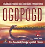 Ogopogo - The Great Beast of Okanagan Lake in British Columbia | Mythology for Kids | True Canadian Mythology, Legends & Folklore 