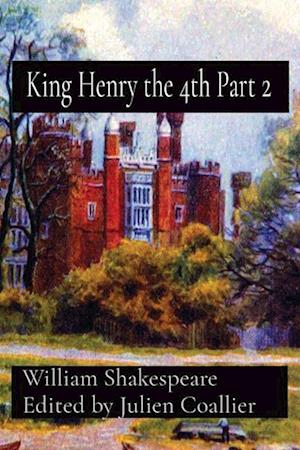 King Henry the 4th Part 2