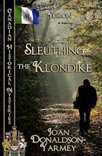 Sleuthing the Klondike