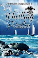 Whistling Pirates 