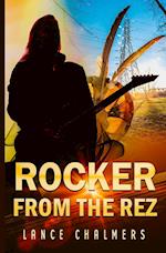 Rocker from the Rez 