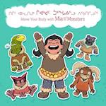 Move Your Body with Mia and the Monsters