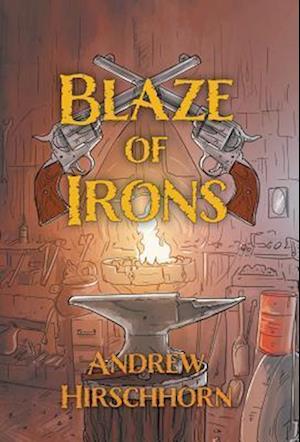 Blaze of Irons