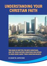 Understanding Your Christian Faith