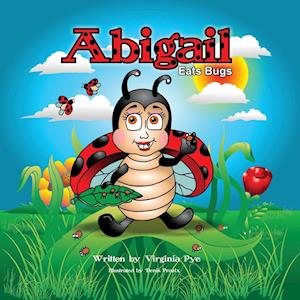 Abigail Eats Bugs