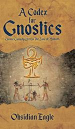 A Codex For Gnostics