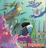 Diving for Dishes