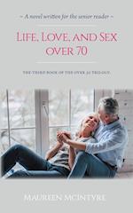 Life, Love, and Sex over 70