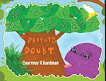 Desi Dinosaur Defeats Doubt