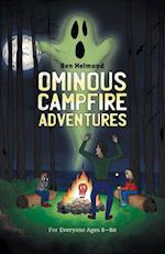 Ominous Campfire Adventures