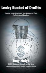 Leaky Bucket of Profits