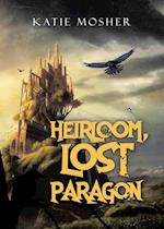 Heirloom, Lost Paragon