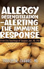 Allergy Desensitization-Alerting the Immune Response