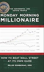 Monday Morning Millionaire