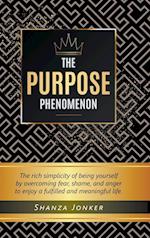 The Purpose Phenomenon