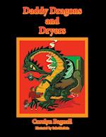 Daddy Dragons and Dryers