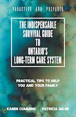 The Indispensable Survival Guide to Ontario's Long-Term Care System