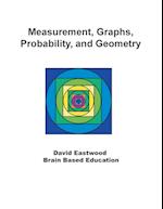 Measurement, Graphs, Probability, and Geometry