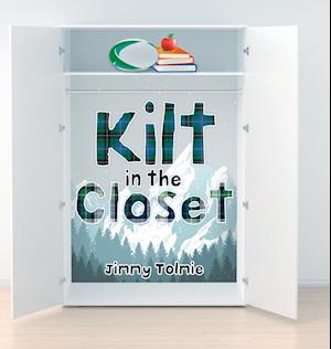 Kilt in the Closet
