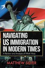 Navigating US Immigration in Modern Times