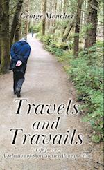 Travels and Travails