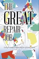 The Great Repair Job