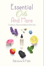 Essential Oils And More