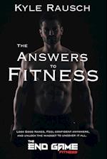 The Answers to Fitness 