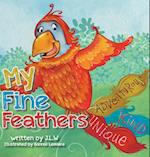 My Fine Feathers