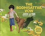 The Bodhisattva Vow: Young Readers Edition 