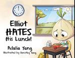 Elliot HATES His Lunch! 