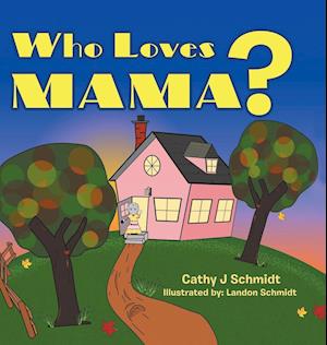 Who Loves Mama?