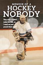 Memoir of a Hockey Nobody