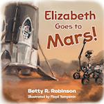 Elizabeth Goes to Mars! 