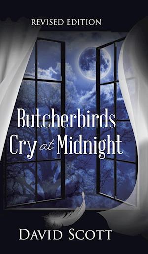 Butcherbirds Cry at Midnight